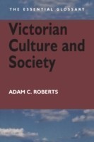 Victorian Culture and Society