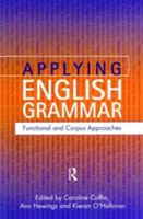 Applying English Grammar. Corpus and Functional Approaches