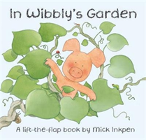 IN WIBBLYS GARDEN BOARD BOOK