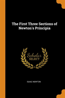 First Three Sections of Newton's Principia