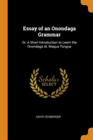 Essay of an Onondaga Grammar