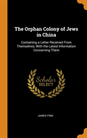 Orphan Colony of Jews in China