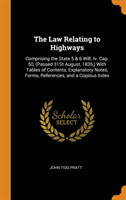 Law Relating to Highways