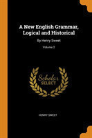 New English Grammar, Logical and Historical