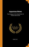 Aquarium Notes