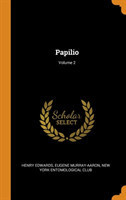 Papilio; Volume 2