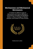 Mechanisms and Mechanical Movements