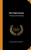 New High German Phonology and Morphology