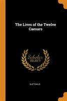 Lives of the Twelve Caesars