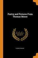 Poetry and Pictures from Thomas Moore