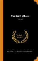 Spirit of Laws; Volume 1