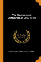 Structure and Distribution of Coral Reefs