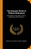 Dramatic Works of William Shakspeare