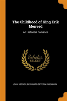 Childhood of King Erik Menved