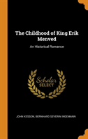 Childhood of King Erik Menved