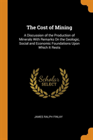 Cost of Mining