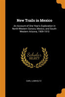 New Trails in Mexico