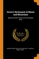 Grove's Dictionary of Music and Musicians