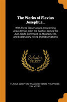 Works of Flavius Josephus...