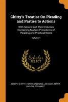 Chitty's Treatise On Pleading and Parties to Actions