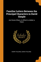 Familiar Letters Between the Principal Characters in David Simple