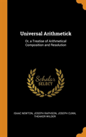 Universal Arithmetick