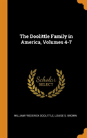 Doolittle Family in America, Volumes 4-7