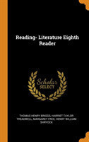 Reading- Literature Eighth Reader