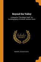 Beyond the Valley