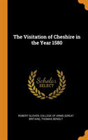 Visitation of Cheshire in the Year 1580
