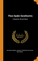 Thus Spake Zarathustra