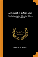 Manual of Osteopathy