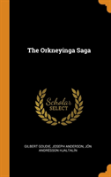 THE ORKNEYINGA SAGA