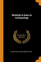 Methods & Aims in Archaeology