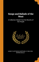 Songs and Ballads of the West