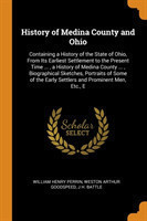 History of Medina County and Ohio