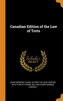 Canadian Edition of the Law of Torts