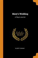 Mary's Wedding