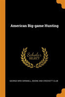 American Big-game Hunting