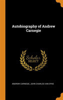 Autobiography of Andrew Carnegie