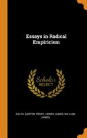 Essays in Radical Empiricism