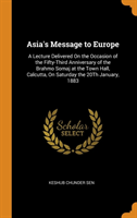 Asia's Message to Europe