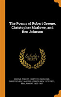 Poems of Robert Greene, Christopher Marlowe, and Ben Johnson