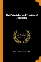 Principles and Practice of Perimetry