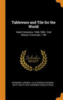 Tableware and Tile for the World