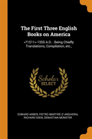 First Three English Books on America