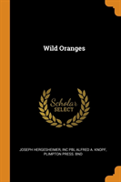 Wild Oranges