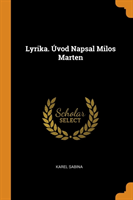 Lyrika.  vod Napsal Milos Marten