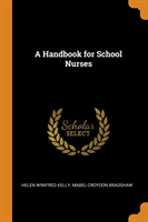 Handbook for School Nurses