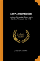 Early Zoroastrianism